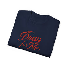 Load image into Gallery viewer, New Pray For Me, I Married an Italian T-shirt