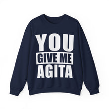 Load image into Gallery viewer, You Give Me Agita Unisex Heavy Blend™ Crewneck Sweatshirt