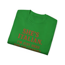 Load image into Gallery viewer, She's Italian, I'm Just Here For The Cannoli T-shirt