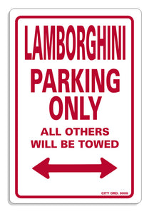 Lamborghini Parking Only Signs - Guidogear