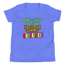 Load image into Gallery viewer, If You Think I'm Cute, You Should See My Godfather Youth Short Sleeve T-Shirt - Guidogear