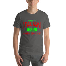 Load image into Gallery viewer, Property Of Italian Color Italian Short-Sleeve Unisex T-Shirt - Guidogear