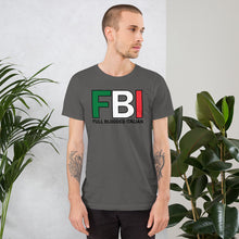Load image into Gallery viewer, FBI - Full Blooded Italian Short-Sleeve Unisex T-Shirt - Guidogear
