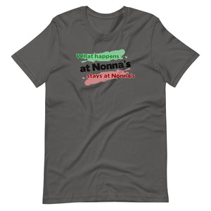 What Happens at Nonna's Stays at Nonna's Short-Sleeve Unisex T-Shirt - Guidogear