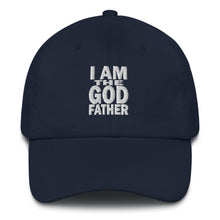 Load image into Gallery viewer, I Am The God Father Dad hat - Guidogear
