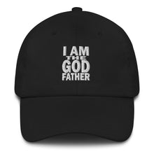 Load image into Gallery viewer, I Am The God Father Dad hat - Guidogear
