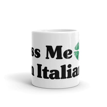 Load image into Gallery viewer, Kiss Me I'm Italian Coffee Mug - Guidogear