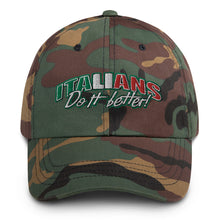 Load image into Gallery viewer, Italians Do It Better Dad hat - Guidogear
