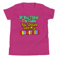 Load image into Gallery viewer, If You Think I'm Cute, You Should See My Godmother Youth Short Sleeve T-Shirt - Guidogear