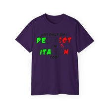 Load image into Gallery viewer, Perfect and Italian Too T-shirt
