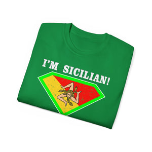 I'm Sicilian, What's your Superpower T-Shirt