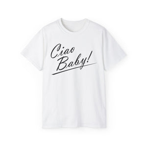 Ciao Baby T-Shirt