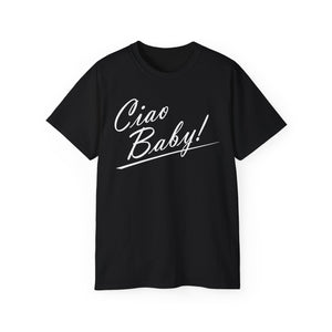 Ciao Baby T-Shirt