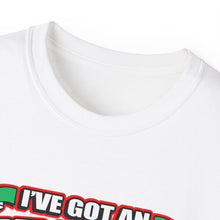 Load image into Gallery viewer, I&#39;ve got an Italian Attitude T-shirt
