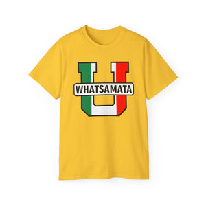 Whatsamata U T-Shirt