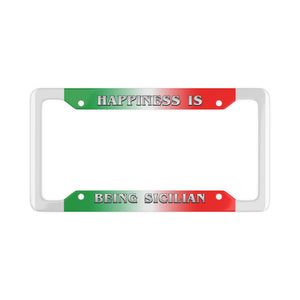 Happiness Is Being Sicilian License Plate Frames