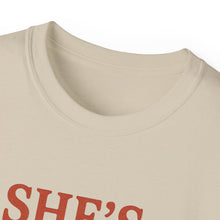 Load image into Gallery viewer, She&#39;s Italian, I&#39;m Just Here For The Cannoli T-shirt
