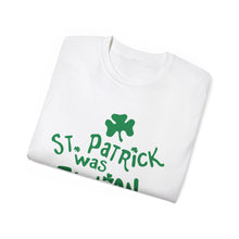 Load image into Gallery viewer, St. Patrick Was Italian T-Shirt
