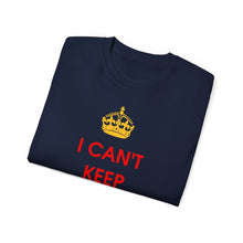 Load image into Gallery viewer, I Can&#39;t Keep Calm I&#39;m Italian T-Shirt
