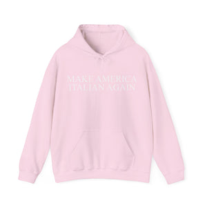 Make America Italian Again Unisex Heavy Blend™ Hooded Sweatshirt