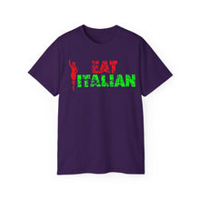 Load image into Gallery viewer, Eat Italian T-shirt
