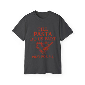 Till Pasta Do Us Part Italian T-shirt