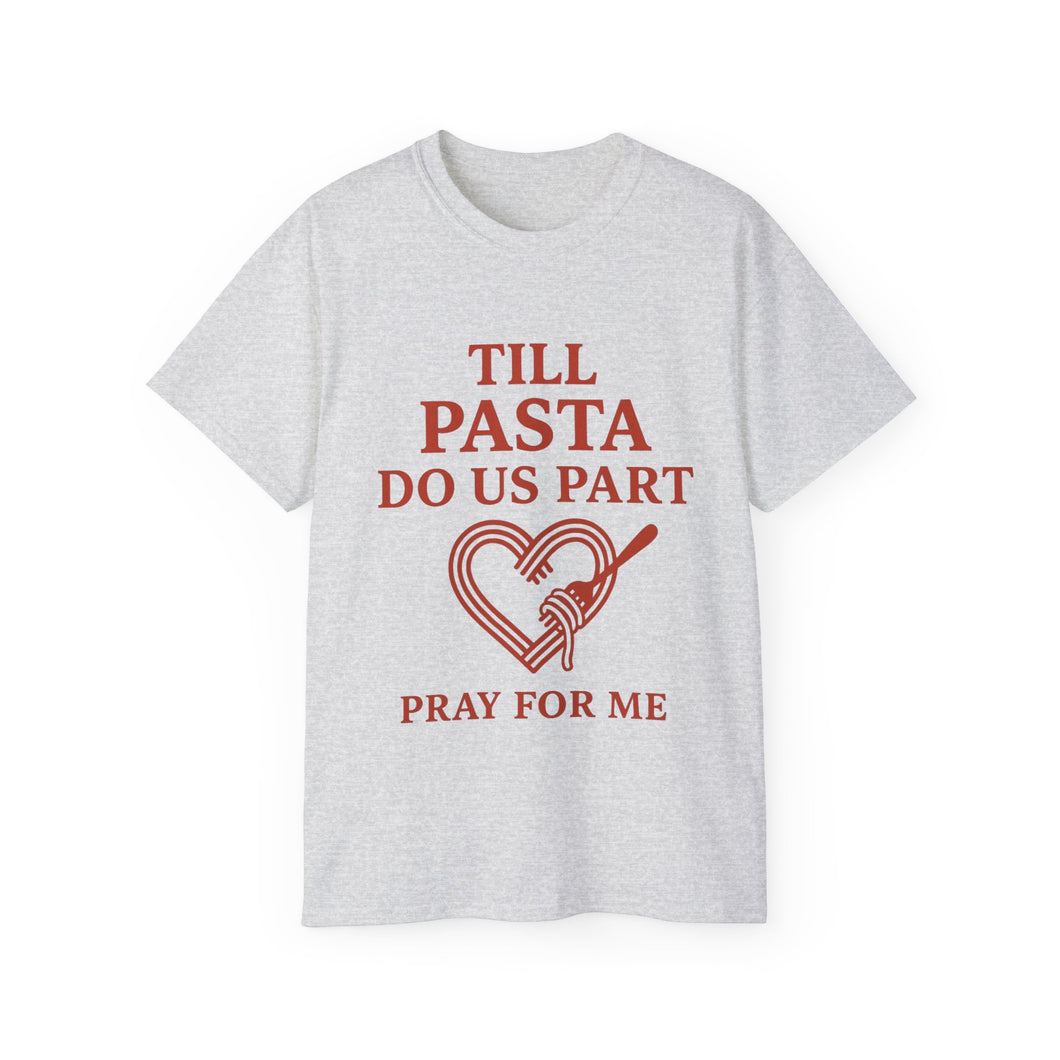 Till Pasta Do Us Part Italian T-shirt
