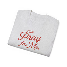 Load image into Gallery viewer, New Pray For Me, I Married an Italian T-shirt
