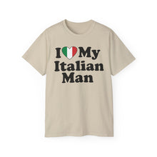 Load image into Gallery viewer, I Love My Italian Man T-Shirt
