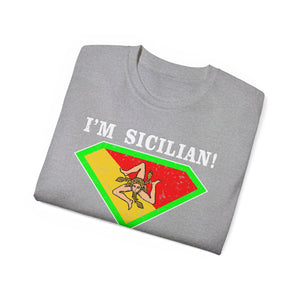 I'm Sicilian, What's your Superpower T-Shirt