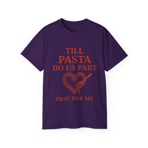 Till Pasta Do Us Part Italian T-shirt