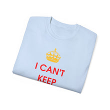 Load image into Gallery viewer, I Can&#39;t Keep Calm I&#39;m Italian T-Shirt
