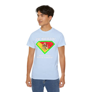 I'm Sicilian, What's your Superpower T-Shirt