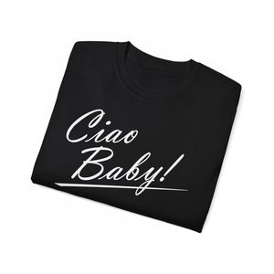 Ciao Baby T-Shirt