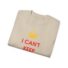 Load image into Gallery viewer, I Can&#39;t Keep Calm I&#39;m Italian T-Shirt
