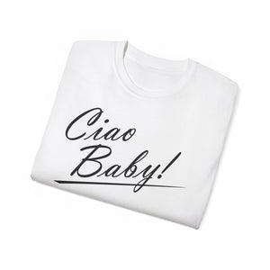 Ciao Baby T-Shirt