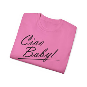 Ciao Baby T-Shirt