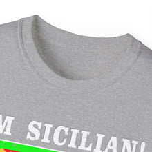 Load image into Gallery viewer, I&#39;m Sicilian, What&#39;s your Superpower T-Shirt
