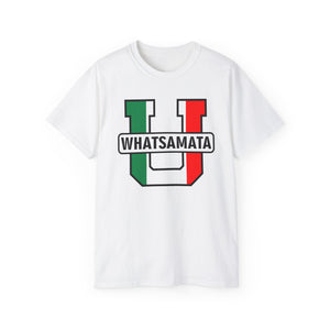 Whatsamata U T-Shirt