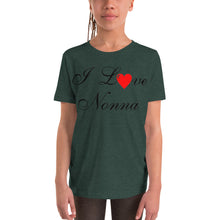 Load image into Gallery viewer, I Love Nonna Youth Short Sleeve T-Shirt
