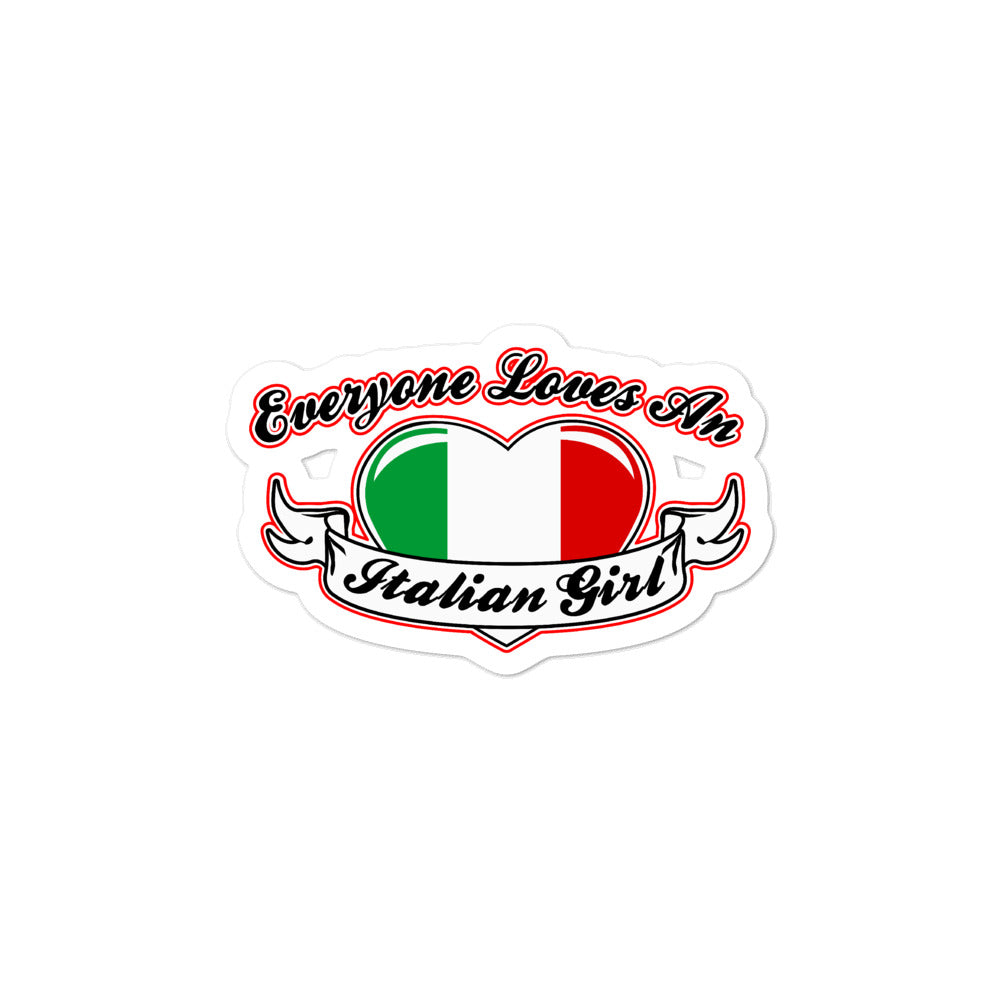Everyone Loves An Italian Girl Bubble-free stickers