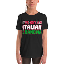 Load image into Gallery viewer, I&#39;ve Got An Italian Grandma Youth Short Sleeve T-Shirt
