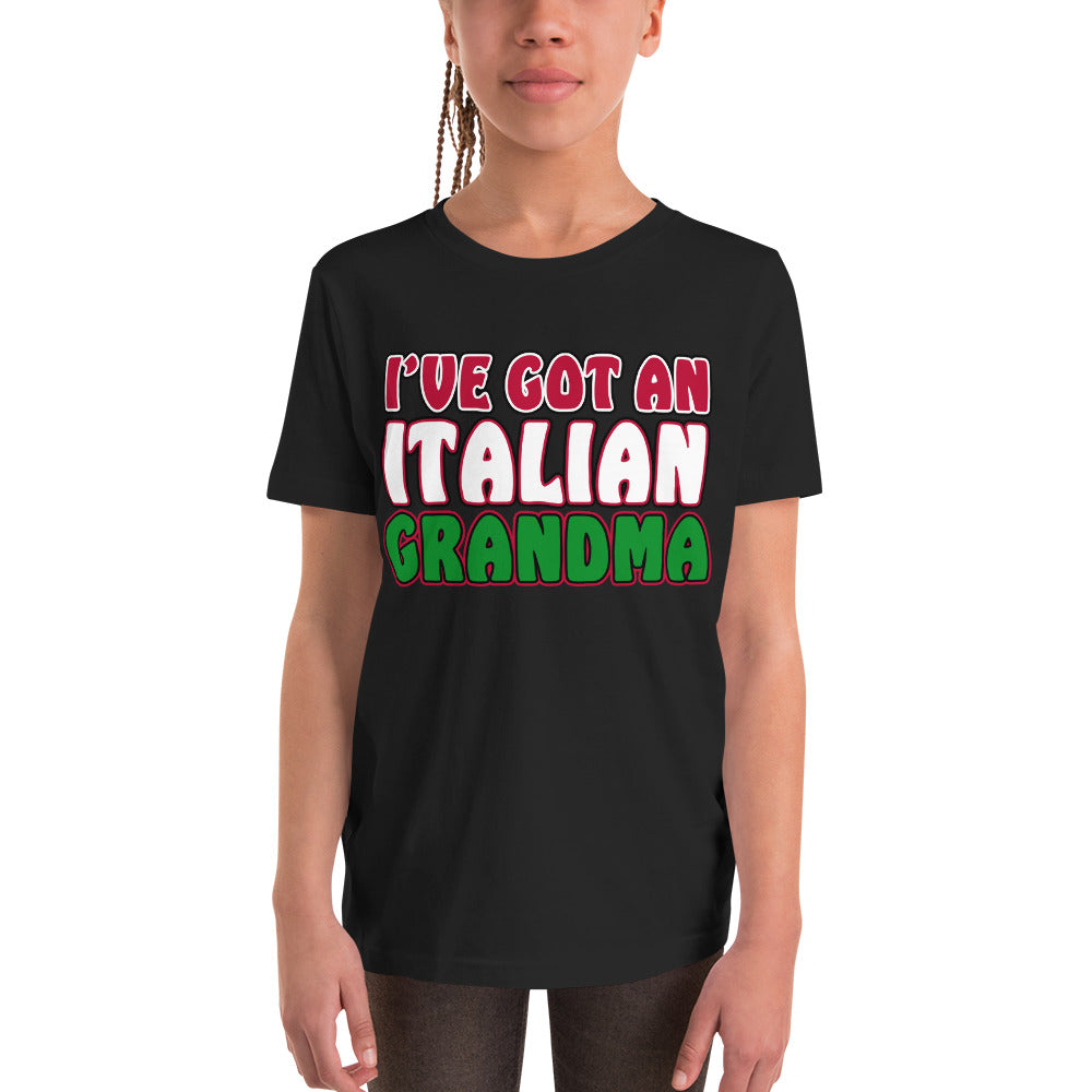 I've Got An Italian Grandma Youth Short Sleeve T-Shirt
