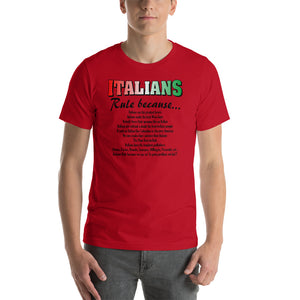 Italians Rule Because Short-Sleeve Unisex T-Shirt - Guidogear