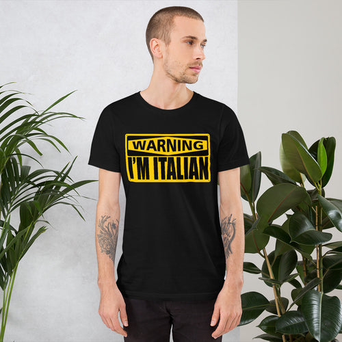 Warning I'm Italian Short-Sleeve Unisex T-Shirt - Guidogear