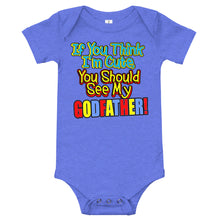 Load image into Gallery viewer, If You Think I&#39;m Cute, You Should See My Godfather Onesie - Guidogear
