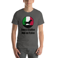 Load image into Gallery viewer, Save A Stallion Ride An Italian Short-Sleeve Unisex T-Shirt - Guidogear
