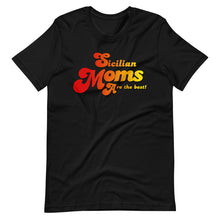 Load image into Gallery viewer, Sicilian Moms Are The Best Short-Sleeve Unisex T-Shirt - Guidogear
