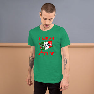 I Have An Italian Attitude Short-Sleeve Unisex T-Shirt - Guidogear