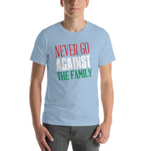 Load image into Gallery viewer, Never Go Against The Family Short-Sleeve Unisex T-Shirt - Guidogear
